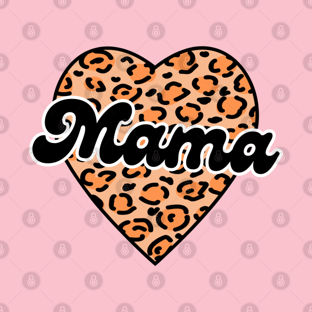 Leopard Print Heart Mama Cool Valentine by Illustradise