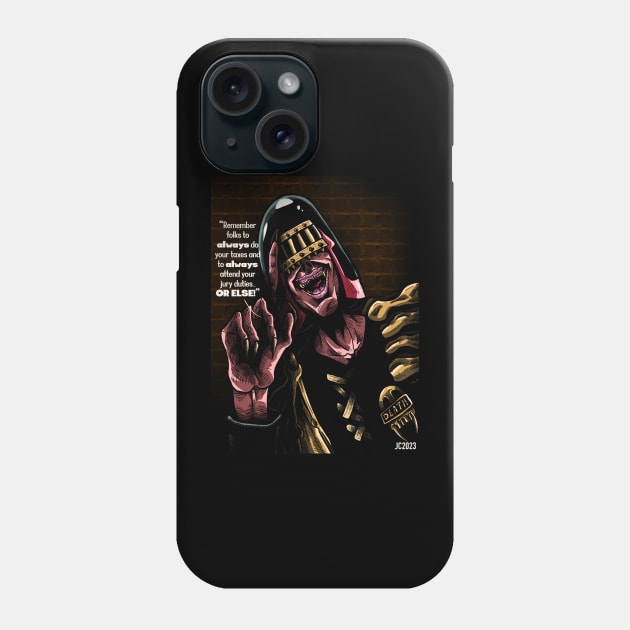 Judge Dredd “Public Service Announcement” Judge Death portrait (digital) Phone Case by StagArtStudios