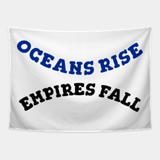 Hamilton Oceans Rise, Empires Fall Tapestry