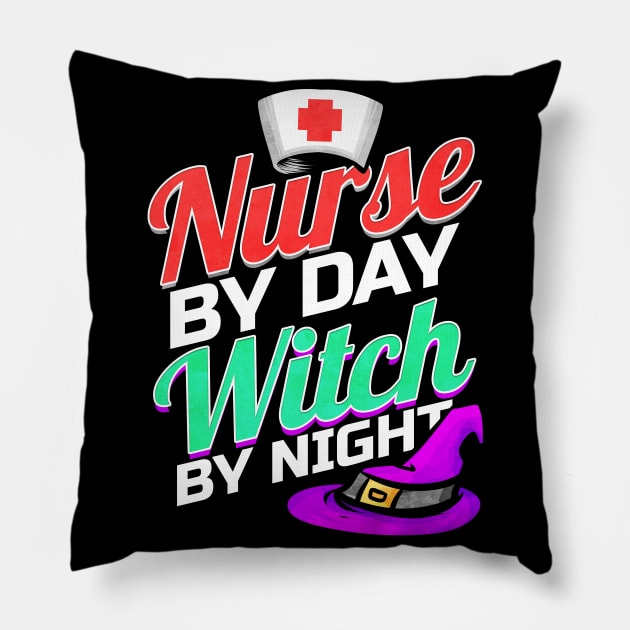 Nurse By Day Witch By Night Costume Halloween Pillow by SinBle