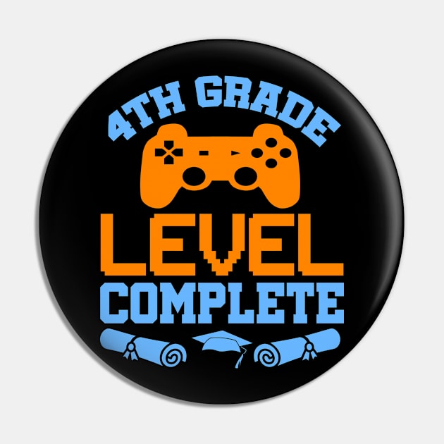 4th Grade Level Complete Video Gamer T-Shirt Graduation Gift Pin by celeryprint