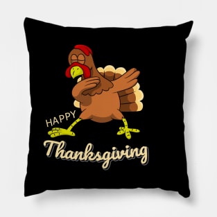 happy thanksgiving dabbing turkey funny Pillow