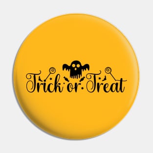 Trick or Treat | Halloween Vibes Pin