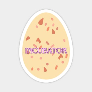 Incubator Magnet