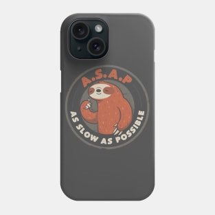 As Slow As Possible - Lazy Cute Funny Sloth Gift Phone Case