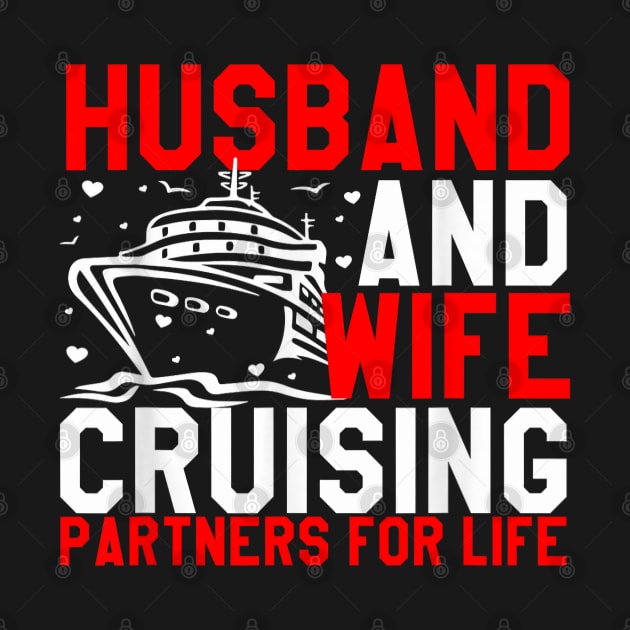 Husband And Wife Cruising Partners For Life Couple Cruise by elmiragokoryan