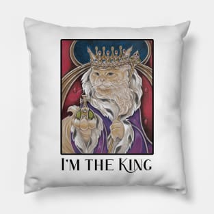 King Cat - I'm The King - Black Outlined Version Pillow