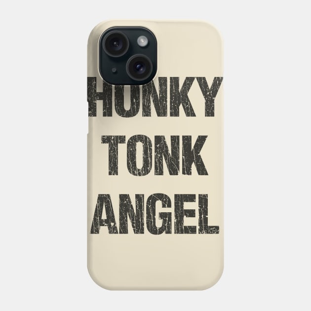 Honky Tonk Angel 1952 Phone Case by JCD666