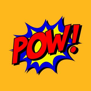 Pow! T-Shirt