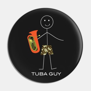 Funny Mens Tuba Guy Pin