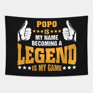 Popo is my name becoming a legend is my game Tapestry