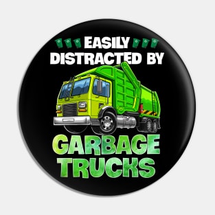 Easily Distracted By Garbage Trucks Funny Gift For Boys Pin