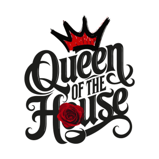 Queen of the House T-Shirt