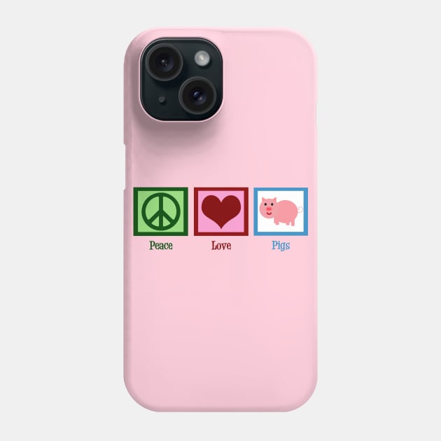 Peace Love Pigs Phone Case by epiclovedesigns