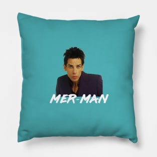 Mer-man - Derek Zoolander Pillow