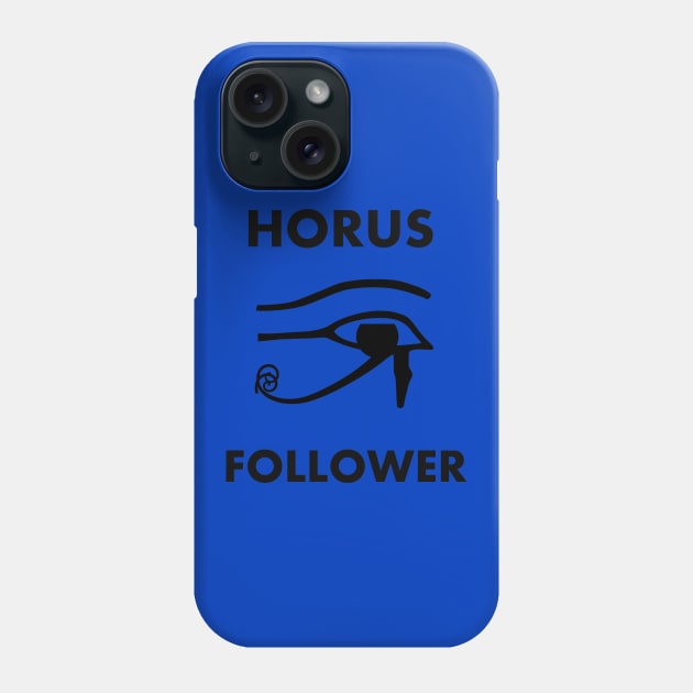 Horus Follower Phone Case by TwoMoreWords