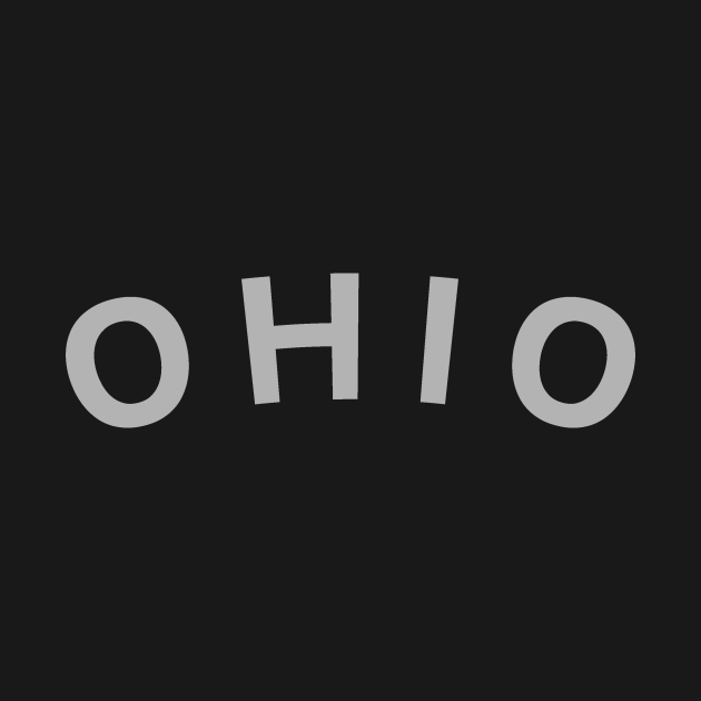 Ohio Typography Ohio TShirt TeePublic