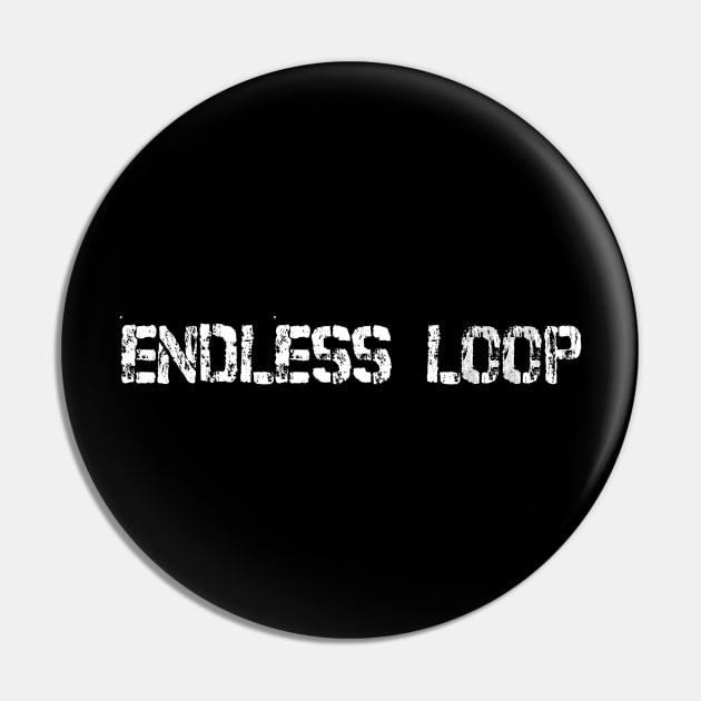 Endless Loop Pin by umarhahn