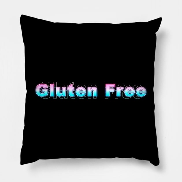 Gluten Free Pillow by Sanzida Design