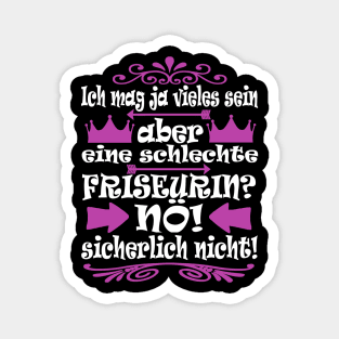 Friseurin Haare schneiden stolz Spruch Magnet