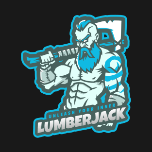 Unleash Your Inner Lumberjack T-Shirt