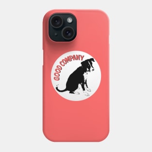 Good Company 1 Phone Case