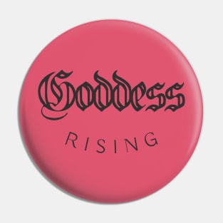 Goddess Rising | Empowered Woman Pin