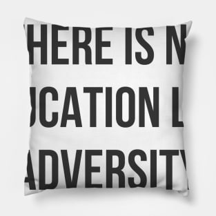 Adversity Pillow