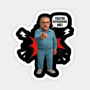 JOEY C YOU'RE DEFRAMING ME! Magnet