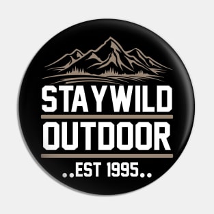 Staywild Outdoor Est 1995  T Shirt For Women Men Pin