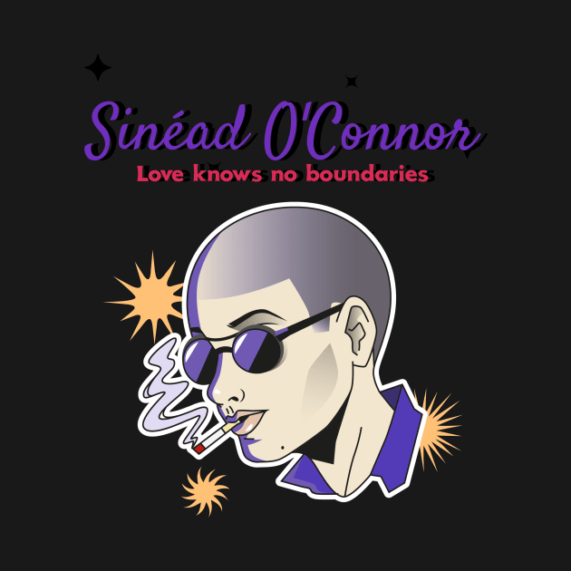 Love knows no boundaries sinead Oconnor by ShirtStyle Hubbb