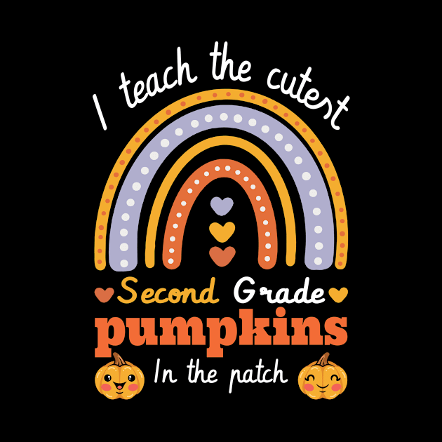 Rainbow I Teach The Cutest Pumpkins In  2nd grade hearts by FunnyUSATees