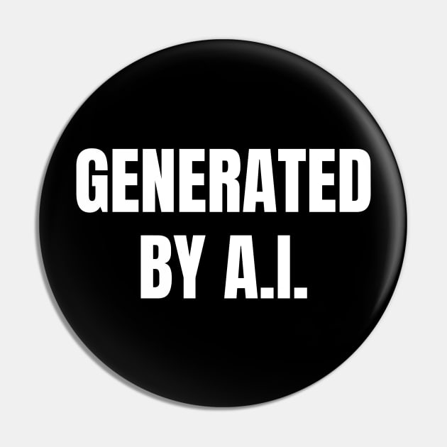 Generated By AI Pin by Spatski