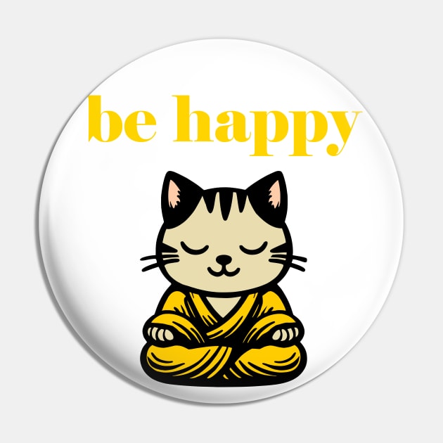 Cute Be Happy Meditating Cartoon Monk Cat Pin by Elvdant