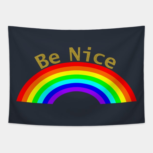 Gold Be Nice Rainbow Tapestry by ellenhenryart