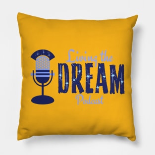 Living The Dream Logo Design Pillow