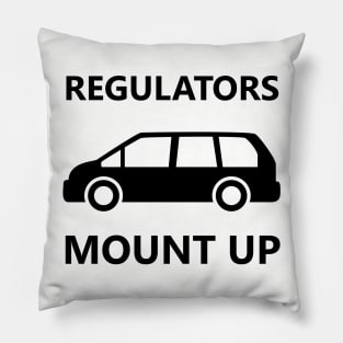 Regulators Mount Up - Van Pillow