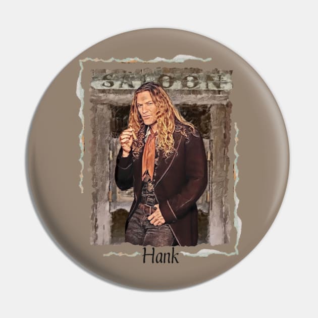 Hank Lawson Dr Quinn Medicine Woman Pin by Neicey