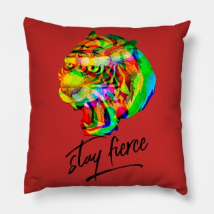 Stay Fierce (tiger) Pillow