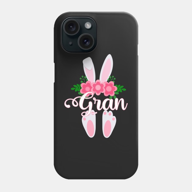 EASTER BUNNY GRAN FOR HER - MATCHING EASTER SHIRTS FOR WHOLE FAMILY Phone Case by KathyNoNoise