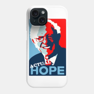 BERNIE SANDERS ACTUAL HOPE Phone Case