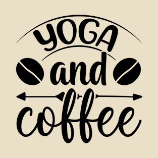 Yoga And Coffee T-Shirt