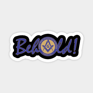 Behold! (Blue & Gold) Magnet