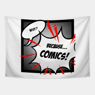 Because... COMICS! (Monochrome) Tapestry