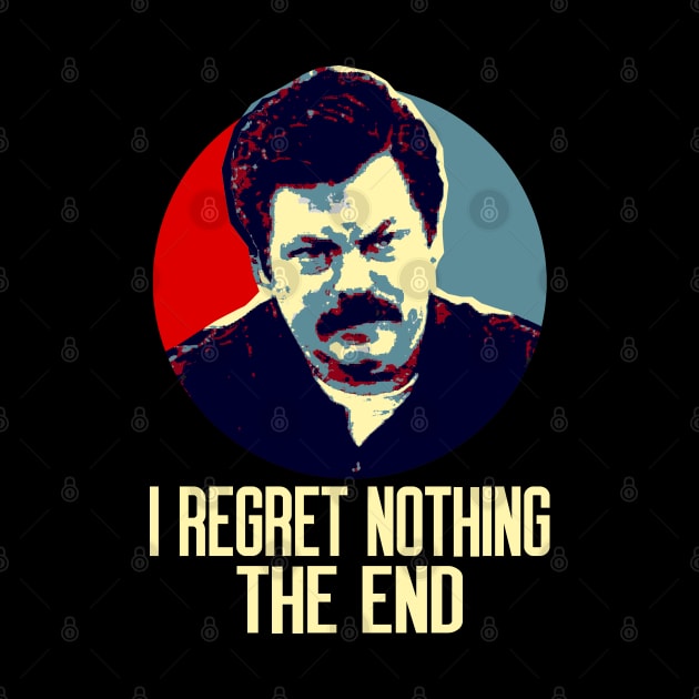 I Regret Nothing. The End. by OcaSign