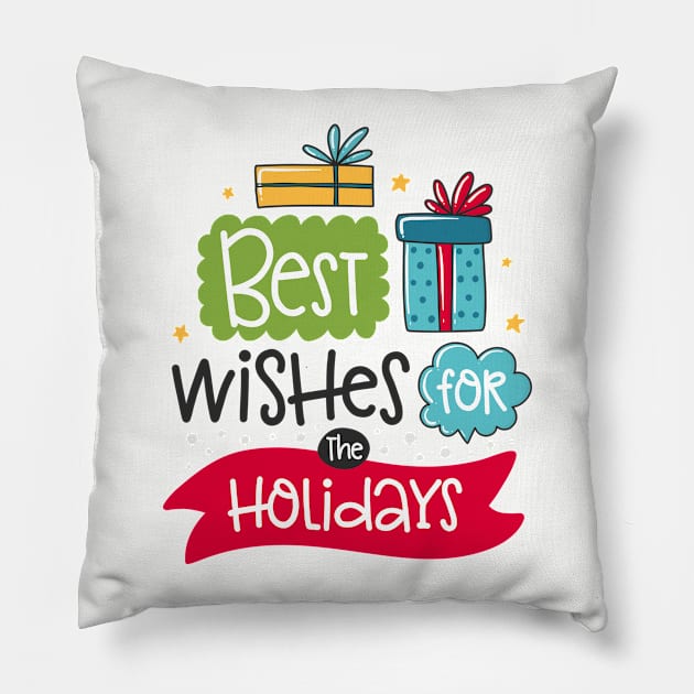 Best Wishes For The Holidays Pillow by JoyFabrika