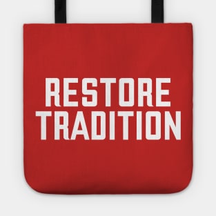 Restore Tradition Tote