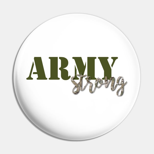 Army Strong - Green/MultiCam Pin by kimhutton
