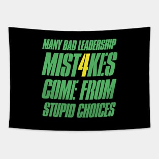 Bad Leadership Mistakes Tapestry