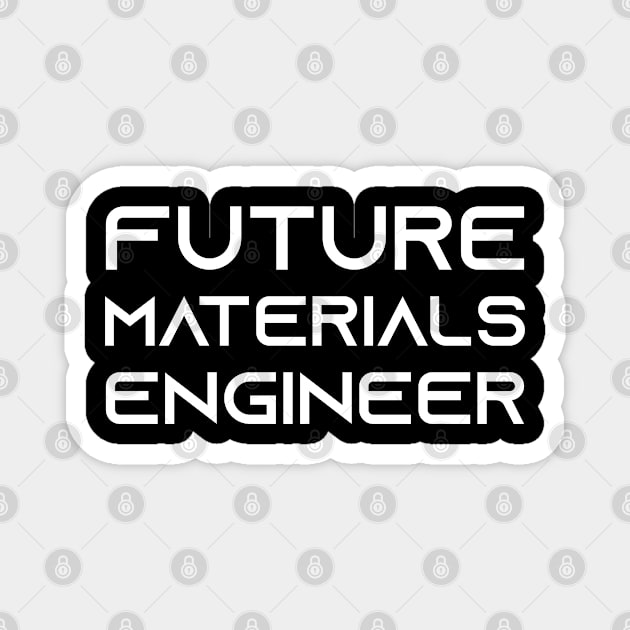 materials engineer Magnet by Elhisodesigns